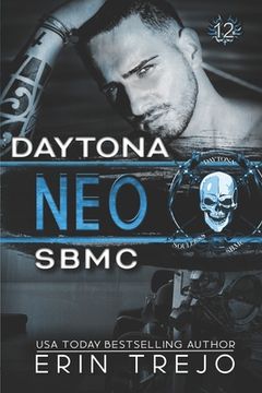 portada Neo Soulless Bastards MC Daytona: Soulless Bastards MC Daytona book 4 (in English)