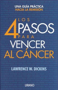 portada Los 4 Pasos Para Vencer al Cancer (in Spanish)