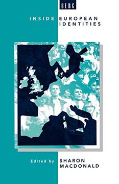 portada Inside European Identities: Ethnography in Western Europe (Ethnicity and Identity Series) (en Inglés)
