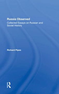 portada Russia Observed: Collected Essays on Russian and Soviet History (en Inglés)