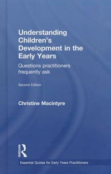 portada Understanding Children’S Development in the Early Years: Questions Practitioners Frequently ask (Essential Guides for Early Years Practitioners)