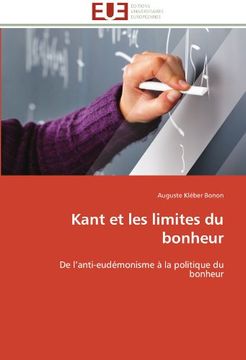portada Kant Et Les Limites Du Bonheur