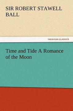 portada time and tide a romance of the moon (en Inglés)
