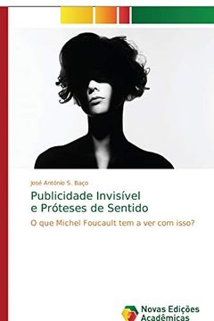 portada Publicidade Invisível e Próteses de Sentido: O que Michel Foucault tem a ver com Isso? (in Portuguese)