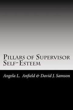 portada Pillars of Supervisor Self-Esteem (en Inglés)