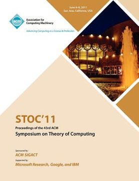 portada stoc 11 proceedings of the 43rd acm symposium on theory of computing (en Inglés)