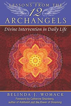 portada Lessons From the Twelve Archangels: Divine Intervention in Daily Life 