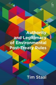 portada Authority and Legitimacy of Environmental Post-Treaty Rules (in English)
