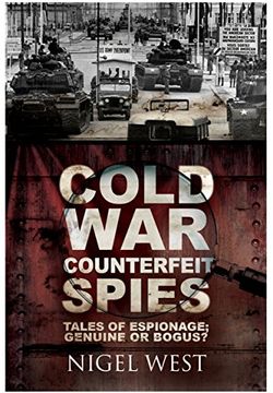 portada Cold War Counterfeit Spies: Tales of Espionage - Genuine or Bogus? (in English)