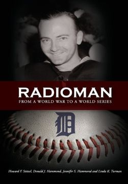 portada Radioman: From a World war to a World Series (en Inglés)