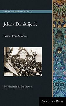 portada Jelena Dimitrijević: Letters From Salonika (The Modern Muslim World) (en Inglés)