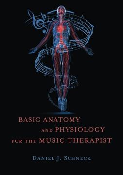 portada Basic Anatomy and Physiology for the Music Therapist (in English)