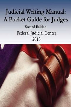 portada Judicial Writing Manual: A Pocket Guide for Judges (en Inglés)