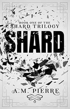 portada Shard: Book one of the Shard Trilogy (a ya Sci-Fi Teens With Powers Series): 1 (en Inglés)