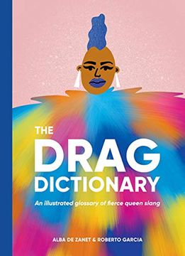 portada Drag Dictionary: Hilarious Queen Slang Explained (Pocket Wisdom) (en Inglés)