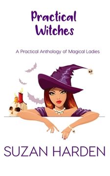 portada Practical Witches: A Practical Anthology of Magical Ladies (en Inglés)