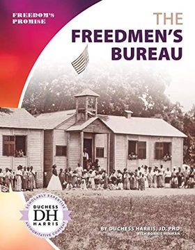 portada The Freedmen's Bureau (Freedom's Promise) 