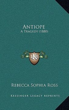 portada antiope: a tragedy (1880) (in English)