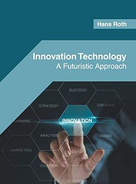 portada Innovation Technology: A Futuristic Approach (en Inglés)