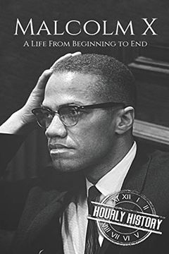 portada Malcolm x: A Life From Beginning to end (in English)