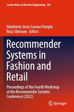 portada Recommender Systems in Fashion and Retail: Proceedings of the Fourth Workshop at the Recommender Systems Conference (2022) (en Inglés)