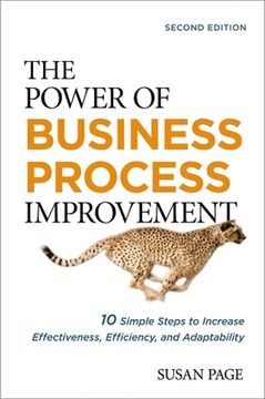 portada The Power of Business Process Improvement: 10 Simple Steps to Increase Effectiveness, Efficiency, and Adaptability (in English)
