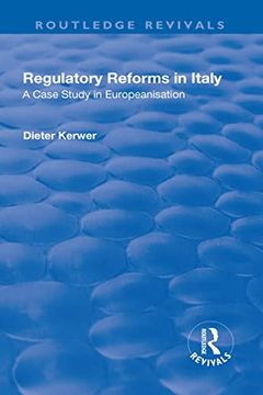 portada Regulatory Reforms in Italy: A Case Study in Europeanisation (in English)