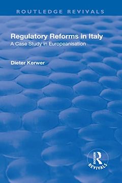 portada Regulatory Reforms in Italy: A Case Study in Europeanisation (en Inglés)