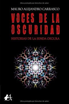 portada Voces de la Oscuridad: Historias de la Senda Oscura (in Spanish)