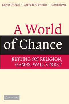 portada A World of Chance Paperback: Betting on Religion, Games, Wall Street (in English)