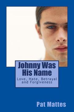 portada Johnny Was His Name (en Inglés)