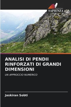 portada Analisi Di Pendii Rinforzati Di Grandi Dimensioni (en Italiano)