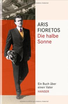 portada Die halbe Sonne: Ein Buch über einen Vater (in German)