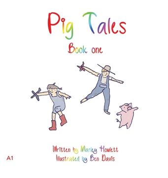 portada Pig Tales: Book 1 (en Inglés)