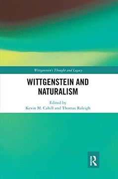 portada Wittgenstein and Naturalism (Wittgenstein's Thought and Legacy) (en Inglés)