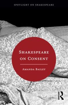 portada Shakespeare on Consent (Spotlight on Shakespeare) (en Inglés)