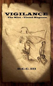 portada Vigilance: The Mint Tinted Magnum (en Inglés)