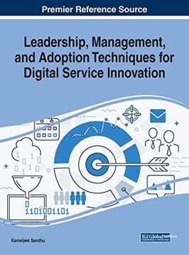 portada Leadership, Management, and Adoption Techniques for Digital Service Innovation (Advances in Logistics, Operations, and Management Science) (en Inglés)