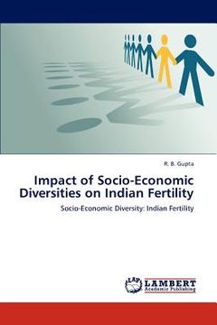 portada impact of socio-economic diversities on indian fertility (en Inglés)