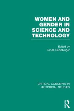 portada Women and Gender in Science and Technology (Critical Concepts in Historical Studies) (in English)