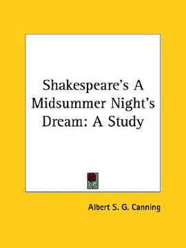 portada shakespeare's a midsummer night's dream: a study (en Inglés)
