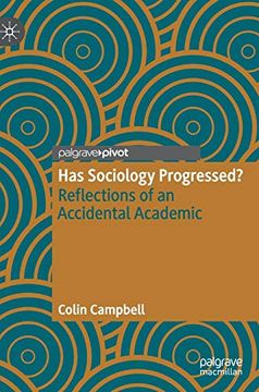 portada Has Sociology Progressed? Reflections of an Accidental Academic (en Inglés)