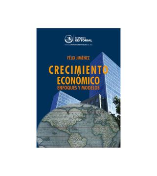 portada Crecimiento Economico: Enfoques y Modelos (in Spanish)