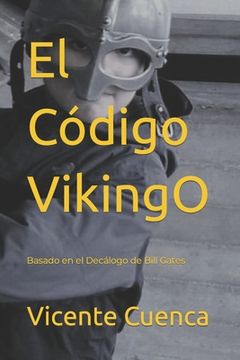 portada El Código Vikingo: Basado en el Decálogo de Bill Gates