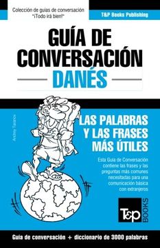 portada Guía de Conversación Español-Danés y Vocabulario Temático de 3000 Palabras: 95 (Spanish Collection)