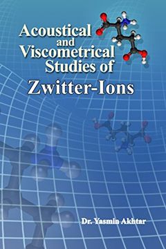 portada Acoustical and Viscometrical Studies of Zwitter-Ions