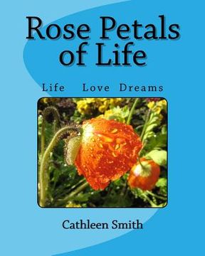 portada Rose Petals of Life: Rose Petals of Life (en Inglés)