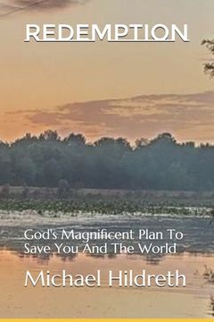 portada REDEMPTION God's Magnificent Plan To Save You And The World (en Inglés)