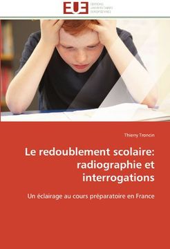 portada Le Redoublement Scolaire: Radiographie Et Interrogations