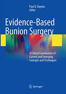 portada Evidence-Based Bunion Surgery: A Critical Examination of Current and Emerging Concepts and Techniques